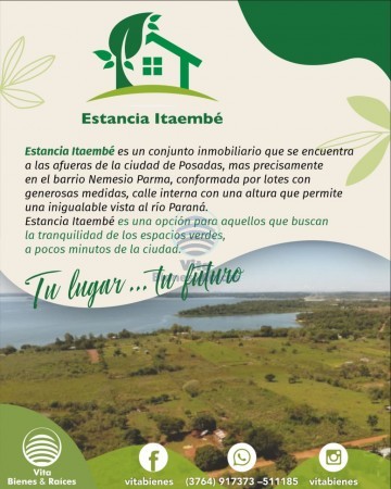 TERRENO EN VENTA - LOTEO "Estancia Itaembe "